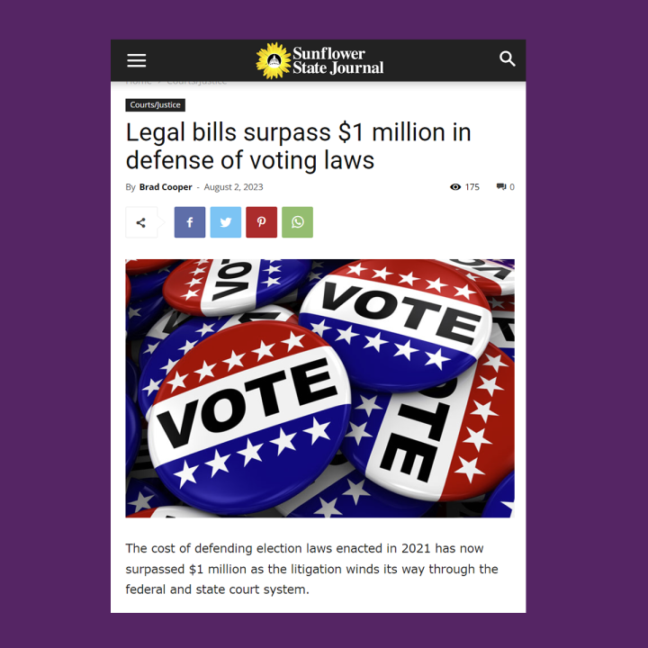 sunflower state journal: legal bills surpass $1 million in defense of voting laws