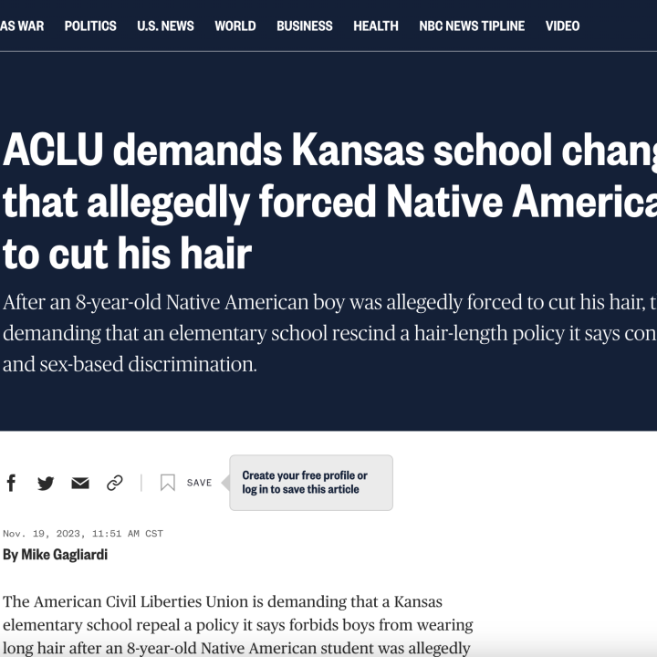 Screenshot of article, headline reads, "ACLU demands Kansas sohool change policy that allegedly forced Native Amerioan child to cut his hair"