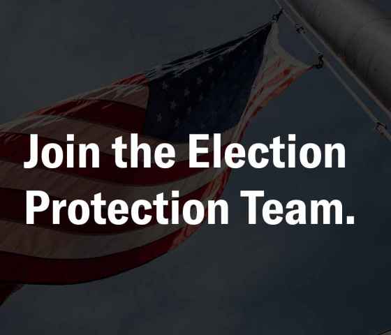 Join the Election Protection Team.